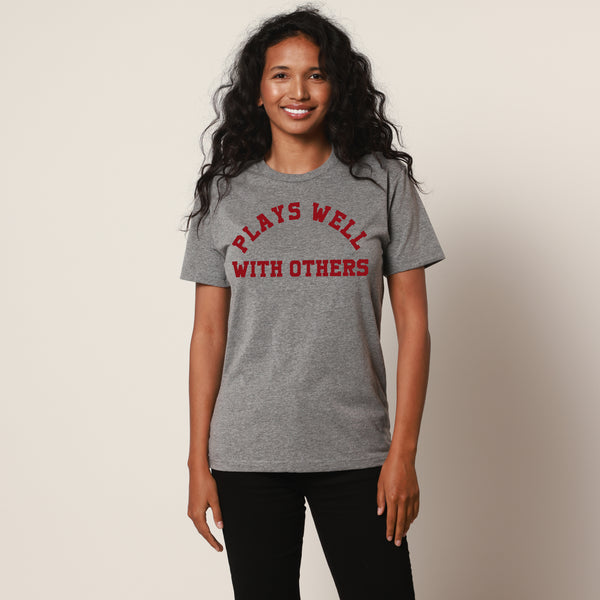 Plays Well With Others Grey Unisex Tee