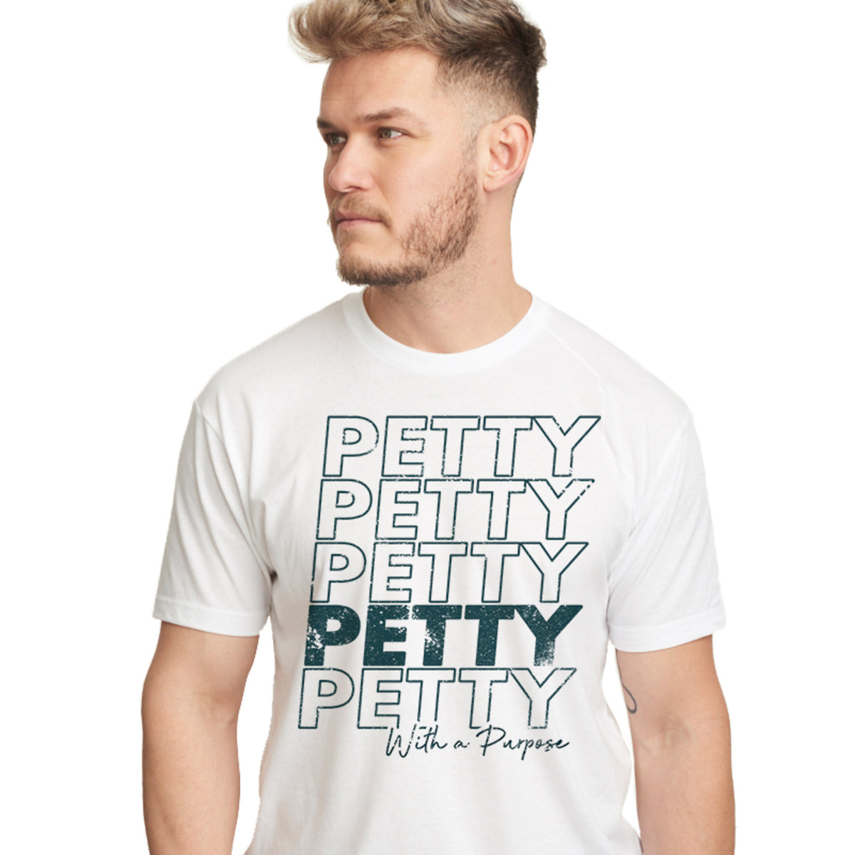 Petty With A Purpose  White Unisex Tee