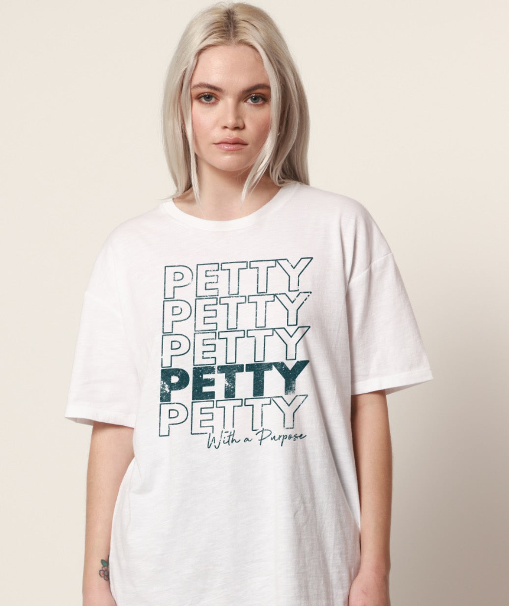 Petty With A Purpose White Oversized Tee