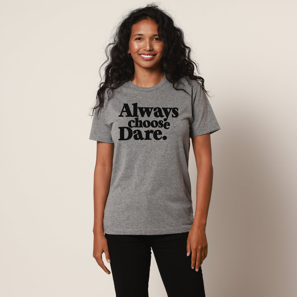 Always Choose Dare Grey Unisex Tee